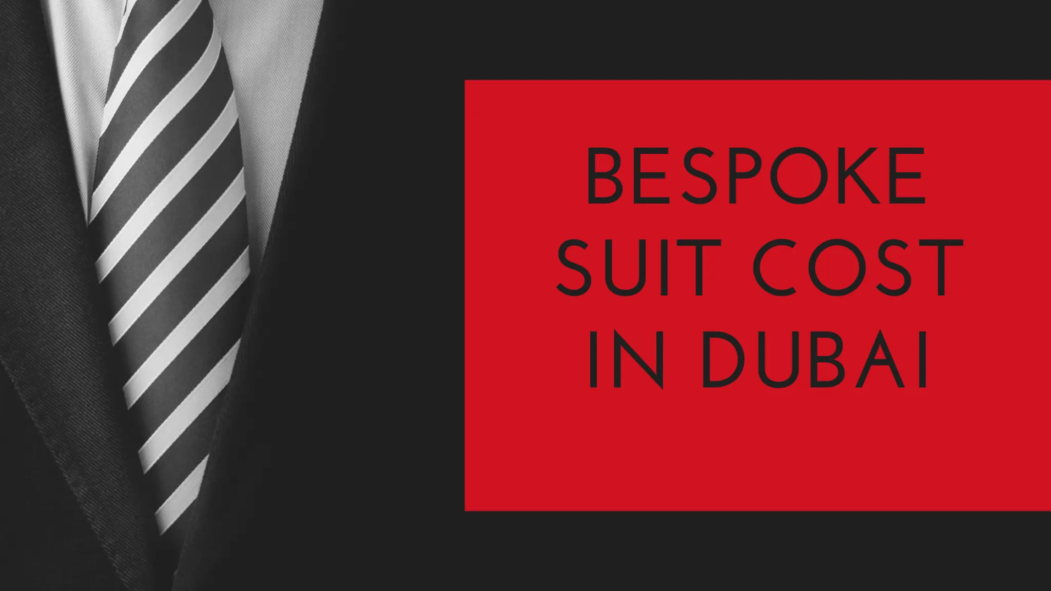 How Much Does Bespoke Suit Cost in Dubai